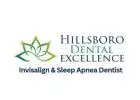 Hillsboro Dental Excellence - In****lign & Sleep Apnea Dentist