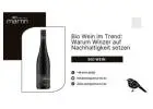 Bio Wein im Trend: Warum Winzer auf Nachhaltigkeit setzen