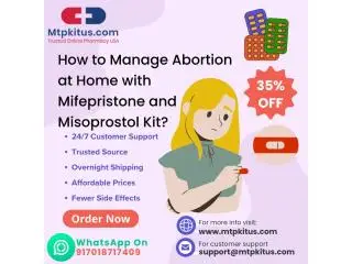 How to Manage Abortion at Home with Mifepristone and Misoprostol Kit? How to Manage Abortion at Home with Mifepristone and Misoprostol Kit?