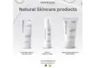Why Natural Skincare Products Are Better for Your Skin