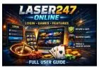Laser247 Online Login, Games & Features - Full User Guide