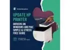 Update HP Printer Drivers on Windows and Mac – Simple & Stress-Free Guide