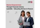 Women Empowerment Through Financial Literacy | LakshMe – Educating Women in Finance