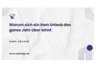 Warum sich ein Harz Urlaub das ganze Jahr über lohnt