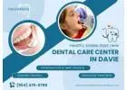 Trusted Dental Care Center in Davie – Preferred Dental Care