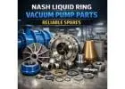 Nash Liquid Ring Vacuum Pump Parts: Reliable Spares