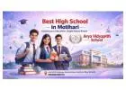 Best High School in Motihari for Bright Future