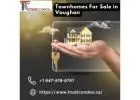 Vaughan Townhomes & Preconstruction Properties