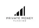 Private Lending for Investors - Private Money Funding