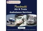 Panchmukhi Air and Train Ambulance Services in Delhi Ensure Excellent Patient Care during Transit