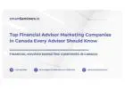 Top Financial Advisor Marketing Companies in Canada Every Advisor Should Know