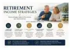 Retirement Income Strategies for Long-Term Financial Confidence