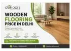 Wooden Flooring Price in Delhi - Defloors