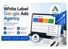 White Label Google Ads Agency for Scalable PPC