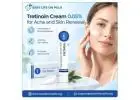 Tretinoin Cream 0.05% for Acne and Skin Renewal