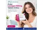 Order Lovegra 100mg Tablets Online – Trusted Women's Wellness Support