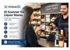 ID Scanner for Liquor Stores: Faster Age Verification