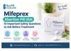 Mifeprex Abortion Pill USA: 10 Important Safety Questions to Ask Before Treatment